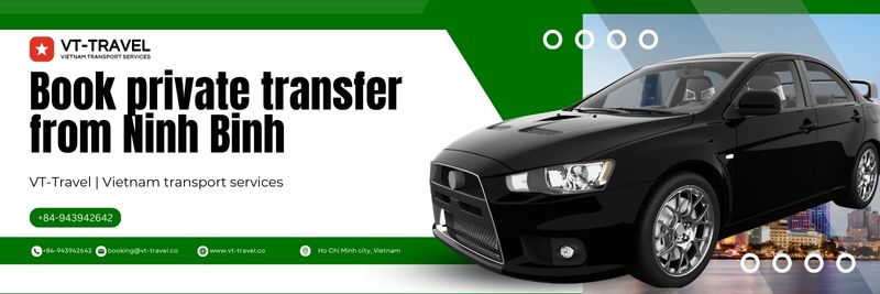Book private transfer from Ninh Binh